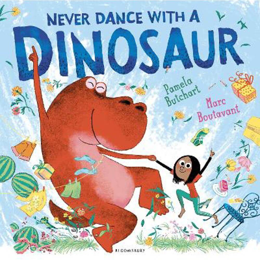 Never Dance With a Dinosaur (Paperback) - Pamela Butchart